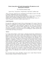 Climate Change Policy and Canada's Inuit Population: the Importance of and Opportunities for Adaptation For: Global Environme