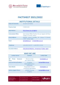 FACTSHEET 2021/2022 INSTITUTIONAL DETAILS Name of University University of Huelva