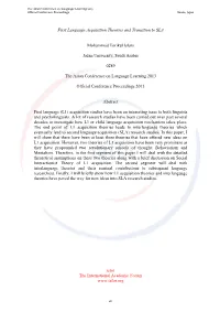 First Language Acquisition Theories and Transition to SLA Mohammad