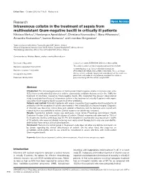 Intravenous Colistin in the Treatment of Sepsis from Multiresistant Gram