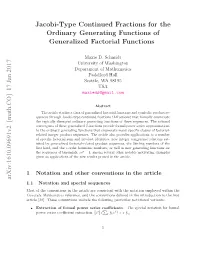Jacobi Type Continued Fractions for the Ordinary Generating Functions of Generalized Factorial Functions