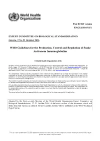 WHO Guidelines for the Production, Control and Regulation of Snake Antivenom Immunoglobulins