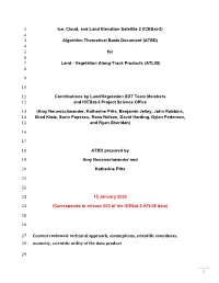 1 Ice, Cloud, and Land Elevation Satellite 2 (Icesat-2) 2 3 Algorithm Theoretical Basis Document (ATBD) 4 5 for 6 7 Land - Vegetation Along-Track Products (ATL08) 8