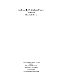 Anthony F. C. Wallace Papers 1920-2000 Mss.Ms.Coll.64A