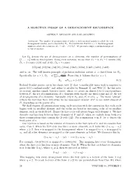 A BIJECTIVE PROOF of a DERANGEMENT RECURRENCE Let Dn Denote the Set of Derangements on N Elements, the Number of Permutations Of