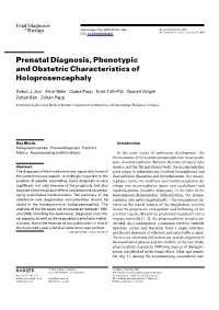 Prenatal Diagnosis, Phenotypic and Obstetric Characteristics of Holoprosencephaly