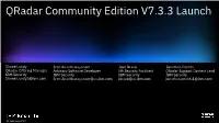 Qradar Community Edition V7.3.3 Launch