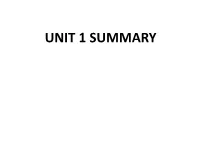 UNIT 1 SUMMARY MATTER – Anything That Has Mass and Takes up Space