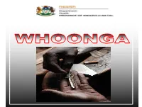 WHAT IS WHOONGA? Frequently Asked Questions?