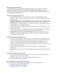 Google Classroom Is a Class-Organization Platform That