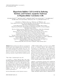 Hyperforin Inhibits Cell Growth by Inducing Intrinsic and Extrinsic