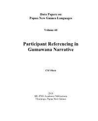 Participant Referencing in Gumawana Narrative