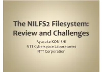The NILFS2 Filesystem: Review and Challenges