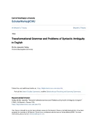 Transformational Grammar and Problems of Syntactic Ambiguity in English