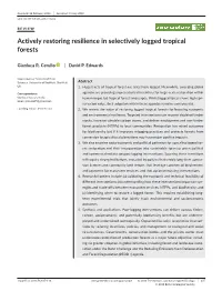 Actively Restoring Resilience in Selectively Logged Tropical Forests