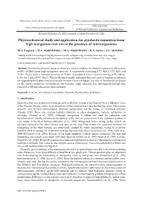 Physicochemical Study and Application for Pyrolusite Separation from High Manganese-Iron Ore in the Presence of Microorganisms