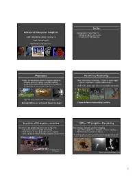 Advanced Computer Graphics to Do Motivation Real-Time Rendering