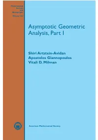 Asymptotic Geometric Analysis, Part I