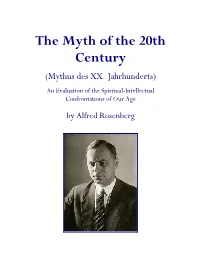 The Myth of the 20Th Century (Mythus Des XX