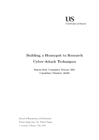 Building a Honeypot to Research Cyber-Attack Techniques