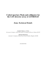 Coded Aperture Mask and Collimator for the CZT Detector Array of ASTROSAT