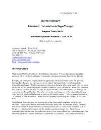 I Nterview 1: “I Ntroduction to Skype Therapy” Stephan Tobin, Ph.D
