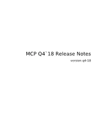 MCP Q4`18 Release Notes Version Q4-18 Mirantis Cloud Platform Release Notes Version Q4`18