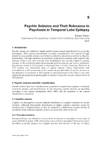 Psychic Seizures and Their Relevance to Psychosis in Temporal Lobe Epilepsy
