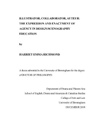 THE EXPRESSION and ENACTMENT of AGENCY in DESIGN/SCENOGRAPHY EDUCATION By