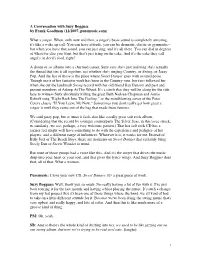 A Conversation with Suzy Bogguss by Frank Goodman (12/2007, Puremusic.Com) What a Singer. When, Only Now and Then, a Singer's Ba