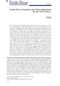 Global Power Transitions and Their Implications for the 21St Century*