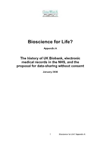 History of UK Biobank, Electronic Medical Records in the NHS, and the Proposal for Data-Sharing Without Consent