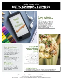 METRO EDITORIAL SERVICES the Moneymaking Source for Copyright-Free Features for Print and Digital Use