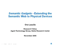 Semantic Gadgets - Extending the Semantic Web to Physical Devices