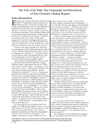 The Fall of the Wall: the Unintended Self-Dissolution of East Germany’S Ruling Regime