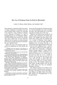 The Use of Pandanus Fruit As Food in Micronesia!