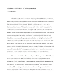 Baseball's Transition to Professionalism