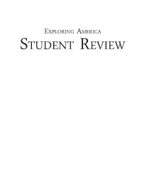 Exploring America Student Review Exploring America Student Review (2019 Edition) ISBN: 978-1-60999-119-7