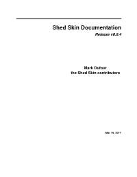 Shed Skin Documentation Release V0.9.4