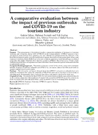 A Comparative Evaluation Between the Impact of Previous Outbreaks and COVID-19 on the Tourism Industry Has Been Made Based on Statistics and Previous Research Studies