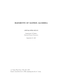 Elements of Matrix Algebra