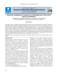 IMPROVING SUBMERGENCE TOLERANCE of VIETNAMESE RICE CULTIVAR by MOLECULAR BREEDING Ta-Hong Linh, Le-Hung Linh, Dong-Thi K
