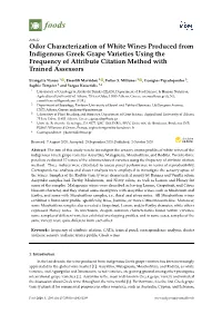 Odor Characterization of White Wines Produced from Indigenous Greek Grape Varieties Using the Frequency of Attribute Citation Method with Trained Assessors