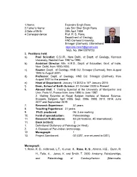 1.Name: Rajendra Singh Rana 2.Father's Name: Late Shri Sher