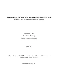 Calibration of the Multi-Gene Metabarcoding Approach As an Efficient and Accurate Biomonitoring Tool
