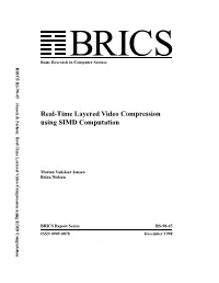 Real-Time Layered Video Compression Using SIMD Computation Basic Research in Computer Science