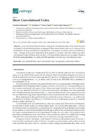 Skew Convolutional Codes