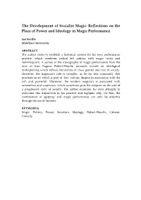 The Development of Socialist Magic: Reflections on the Place of Power and Ideology in Magic Performance