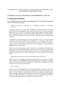 A Comparative Analysis of U.S. and European Community Case Law Regarding Descriptive Signs