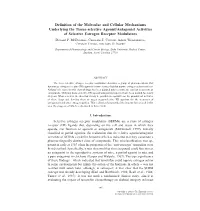 Definition of the Molecular and Cellular Mechanisms Underlying the Tissue-Selective Agonist/Antagonist Activities of Selective E